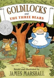 Goldilocks and the Three Bears (James Marshall)