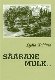 Säärane Mulk Ehk Sada Vakka Tangusoola (Lydia Koidula)