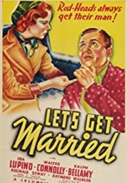 Let's Get Married (1937)