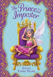 The Princess Imposter (Vivian Vande Velde)