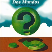 Dos Mundos – Fernando Yvosky (1975)