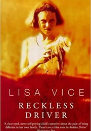 Reckless Driver (Lisa Vice)