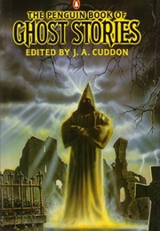The Penguin Book of Ghost Stories (J.A. Cuddon)