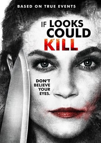 If Looks Could Kill (2016)
