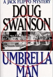 Umbrella Man (Doug Swanson)