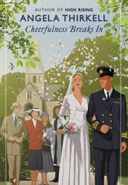 Cheerfulness Breaks in (Angela Thirkell)