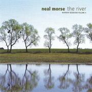 Neal Morse - The River (Worship Sessions Volume 4)