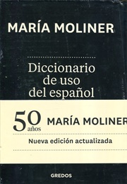 Diccionario De Uso Del Español (María Moliner)