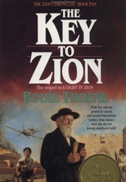 The Key to Zion (Bodie Thoene)