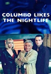 Columbo Likes the Nightlife (2003)