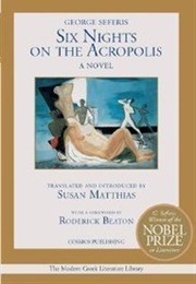 Six Nights on the Acropolis (George Seferis)