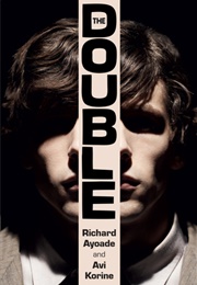 The Double (Richard Ayoade and Avi Korine)
