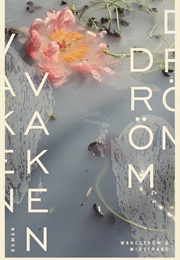 Vaken Dröm (Madeleine Schantz)
