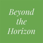 Beyond the Horizon