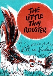 The Little Tiny Rooster (William Lipkind)
