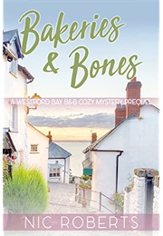 Bakeries & Bones (Nic Roberts)