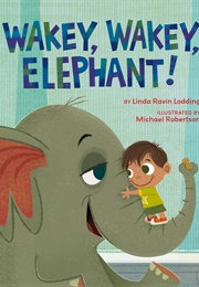 Wakey Wakey Elephant (-)