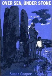 Over Sea, Under Stone (Susan Cooper)