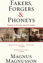 Fakes, Forgers and Phonies (Magnus Magnusson)