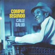 Calle Salud – Compay Segundo (1999)