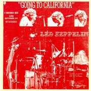 Going to California by Led Zeppelin
