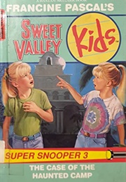 The Case of the Haunted Camp (Francine Pascal)