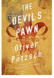 The Devil's Pawn (Oliver Potzsch)