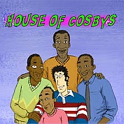 House of Cosbys