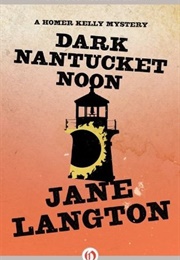 Dark Nantucket Noon (Jane Langton)