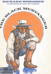 The Black Mustanger (Richard Wormser)
