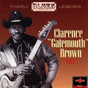 Clarence Gatemouth Brown - "Live"
