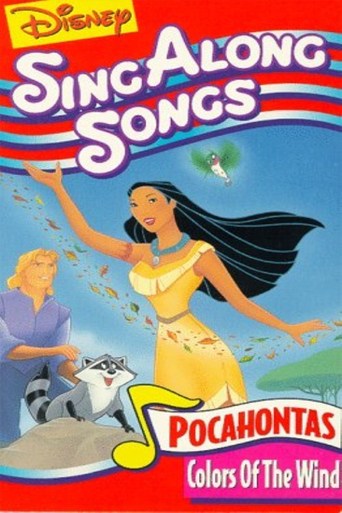 Disney Sing-Along-Songs: Pocahontas - Colors of the Wind (1995)