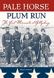 Pale Horse at Plum Run (Brian Leehan)