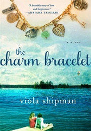 The Charm Bracelet (Viola Shipman)