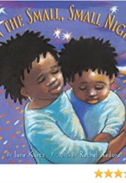 In the Small Small Night (Jane Kurtz)