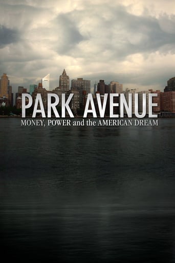 Park Avenue: Money, Power & the American Dream (2012)