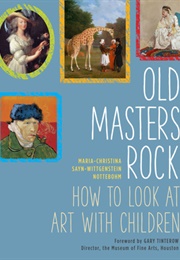 Old Masters Rock (Maria-Christina Nottebohm)