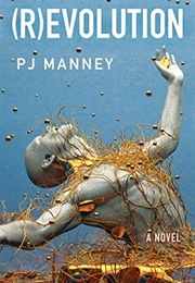 (R)Evolution (P.J. Manney)