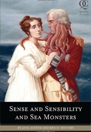 Sense and Sensibility and Sea Monsters (Ben H. Winters)