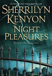 Night Pleasures (Dark Hunter #1) (Sherrilyn Kenyon)
