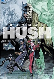 Batman: Hush (Jeph Loeb)