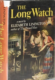 The Long Watch (Elizabeth Linington)