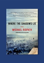 Where the Shadows Lie (Michael Ridpath)