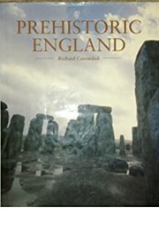Prehistoric England (Richard Cavendish)