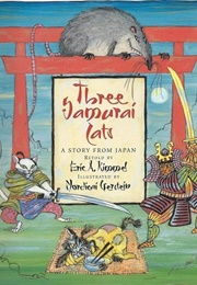 Three Samurai Cats (Eric A. Kimmel)