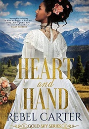 Heart and Hand (Rebel Carter)