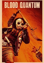 Blood Quantum (2019)