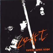 Craft - Total Soul Rape