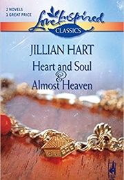 Almost Heaven/Heart and Soul (Jillian Hart)