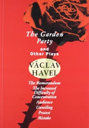 The Garden Party and Other Plays (Vaclav Havel)
